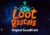 Loot Rascals – Soundtrack